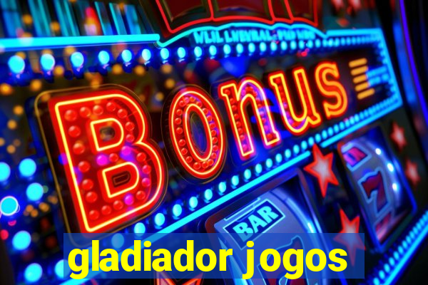 gladiador jogos